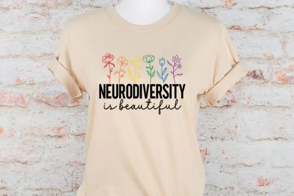 Neurodiversity is beautiful shirt