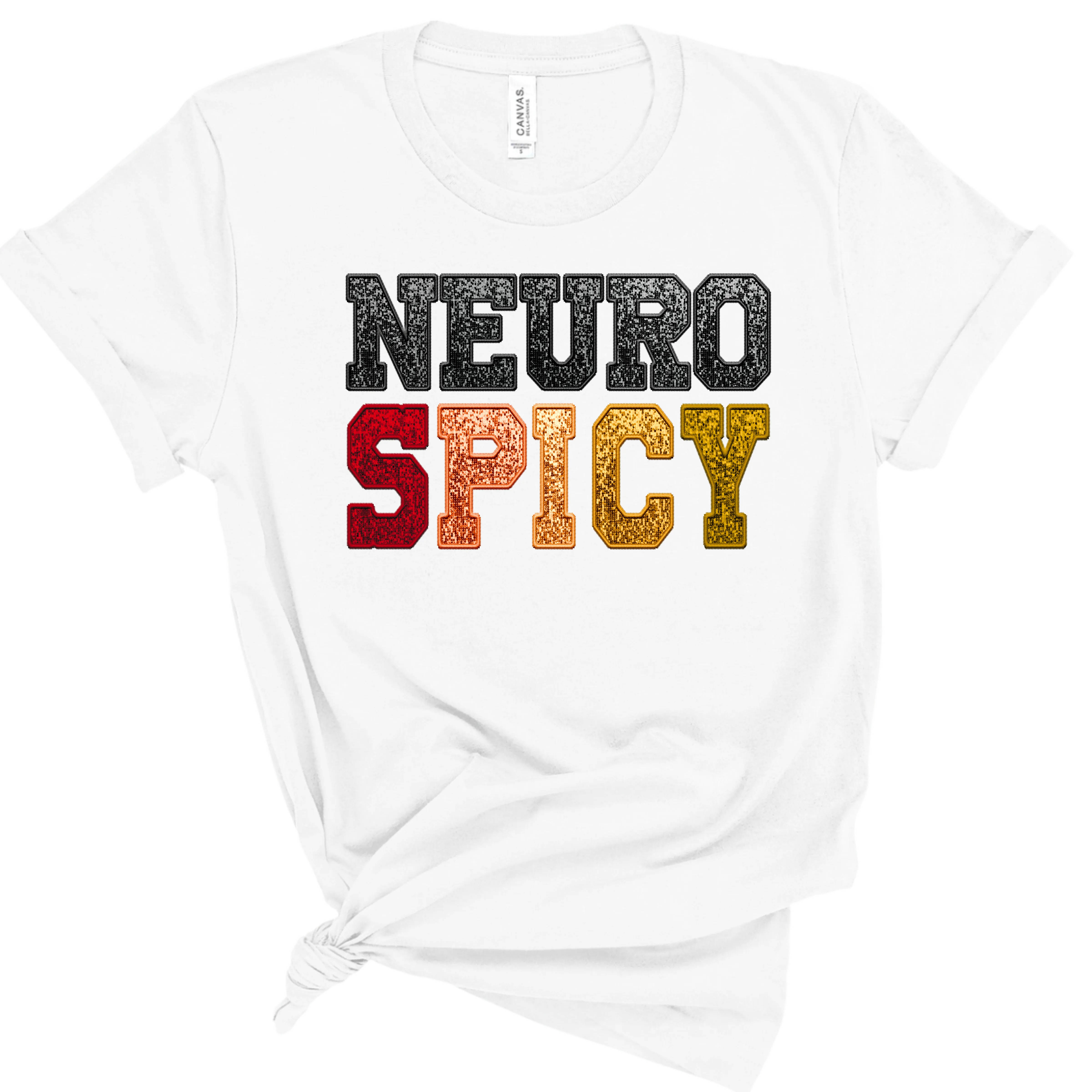 Neurospicy and Neurosparkly shirts